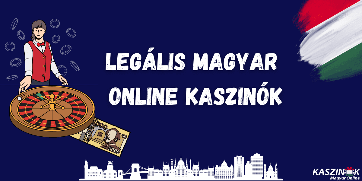 Online Kaszinók Magyarországon Útmutató és Tipp Online Kaszinók Magyarországon Útmutató és Tipp