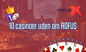 Bedste Casinoer Uden Rofus Spil Uden Bekymringer