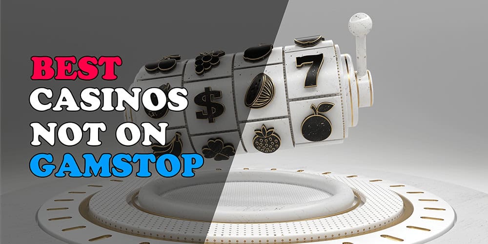 Top Casino Sites Not on Gamstop Explore the Best Options Top Casino Sites Not on Gamstop Explore the Best Options