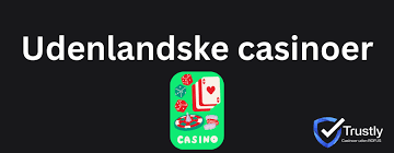 Udlansk Casino En Uforglemmelig Oplevelse i Spil Udlansk Casino En Uforglemmelig Oplevelse i Spil