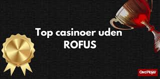Casino Trods Rufus En Dybere Forståelse af Spillets Univers